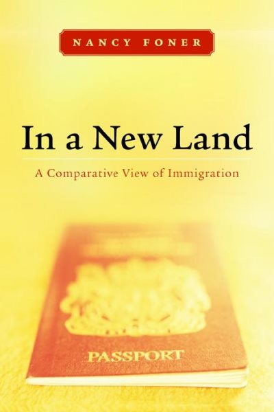 In a New Land: A Comparative View of Immigration cover