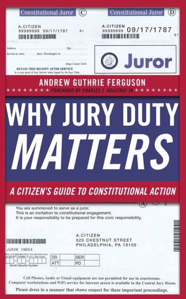 Why Jury Duty Matters: A Citizen’s Guide to Constitutional Action cover