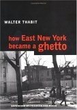 How East New York Became a Ghetto cover