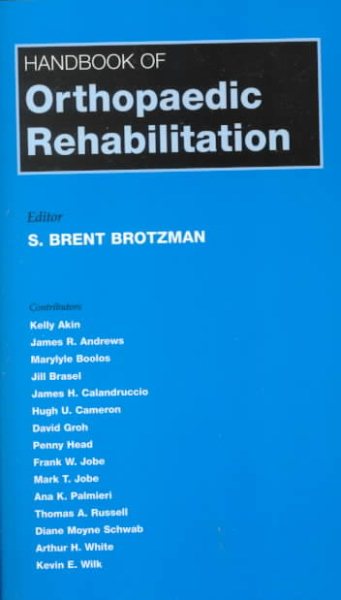 Handbook Of Orthopaedic Rehabilitation cover
