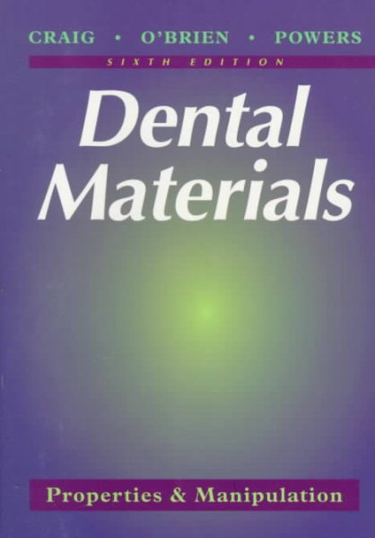 Dental Materials: Properties & Manipulation cover