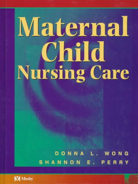 Maternal Child Nursing Care cover