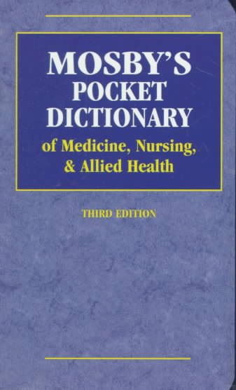 Mosby's Pocket Dictionary of Medicine, Nursing, & Allied Health cover