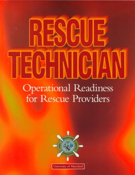 Rescue Technician: Operational Readiness for Rescue Providers cover