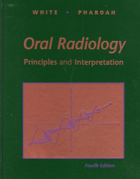 Oral Radiology: Principles and Interpretation cover