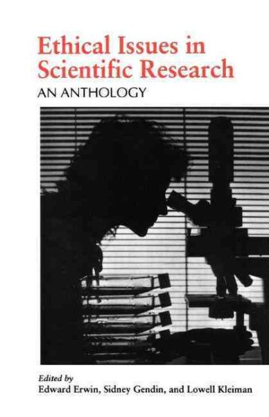 Ethical Issues in Scientific Research: An Anthology (GARLAND STUDIES IN APPLIED ETHICS, VOL 2) cover