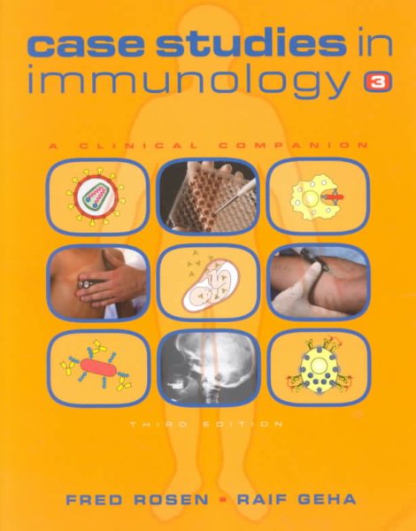 Case Studies in Immunology: A Clinical Companion cover