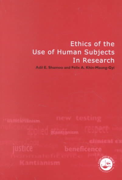 Ethics of the Use of Human Subjects in Research: (Practical Guide) cover