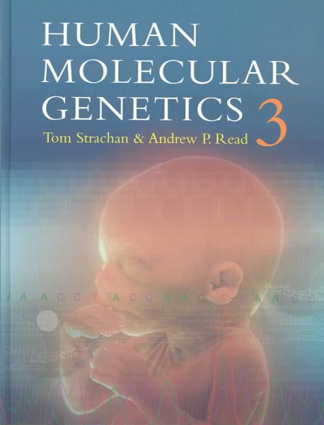 Human Molecular Genetics, Third Edition cover