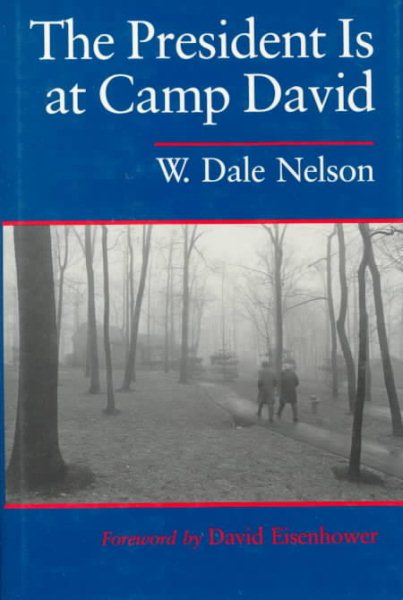 President Is at Camp David cover