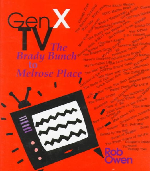 Gen X TV: The Brady Bunch to Melrose Place (Television and Popular Culture) cover