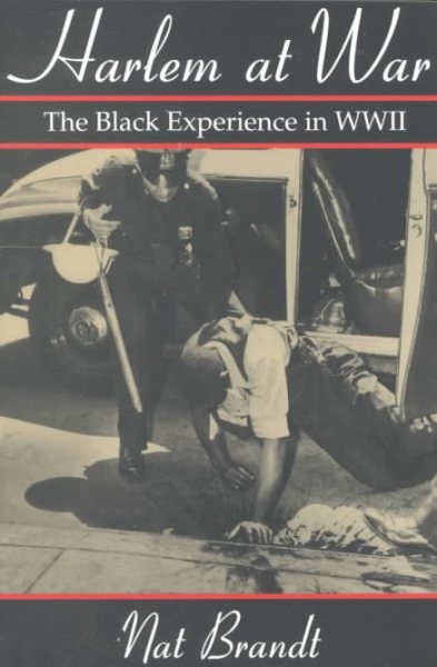 Harlem At War: The Black Experience in WWII cover