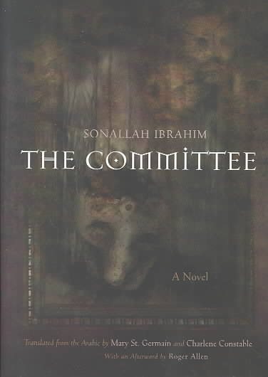 The Committee: A Novel (Middle East Literature In Translation) cover