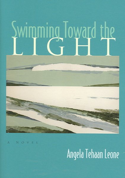 Swimming Toward the Light: A Novel (Arab American Writing) cover