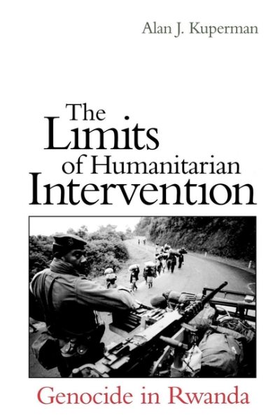 The Limits of Humanitarian Intervention: Genocide in Rwanda cover
