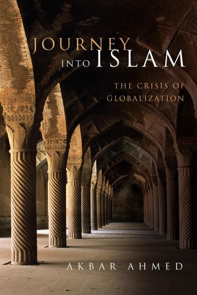 Journey into Islam: The Crisis of Globalization cover