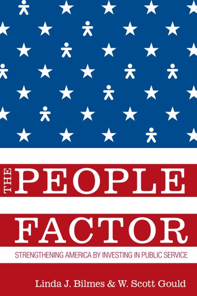 The People Factor: Strengthening America by Investing in Public Service cover