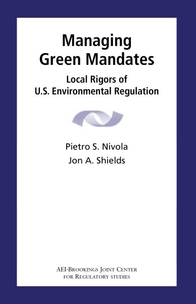 Managing Green Mandates: Local Rigors of U.S. Environmental Regulation cover