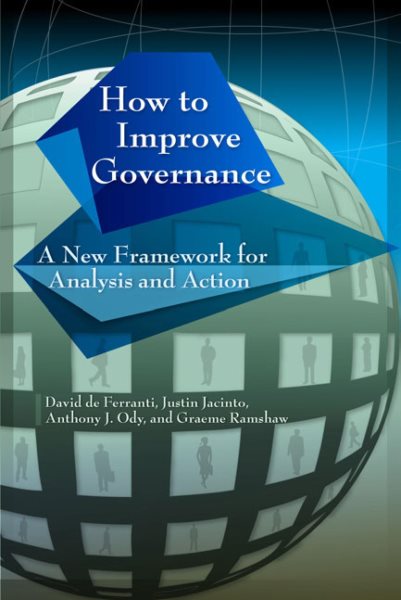 How to Improve Governance: A New Framework for Analysis and Action cover
