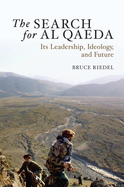 The Search for Al Qaeda: Its Leadership, Ideology, and Future cover