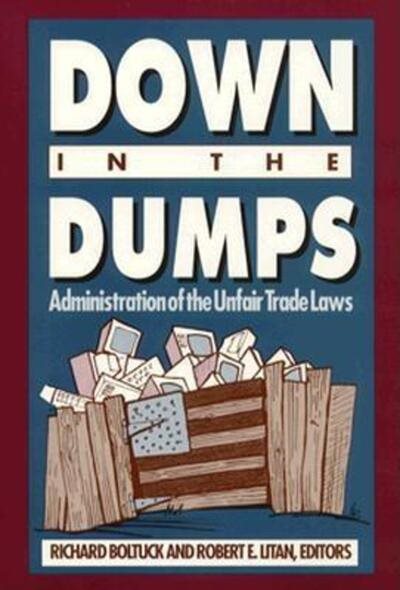 Down in the Dumps: Administration of the Unfair Trade Laws cover