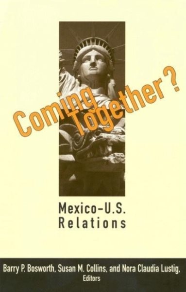 Coming Together?: Mexico-United States Relations cover
