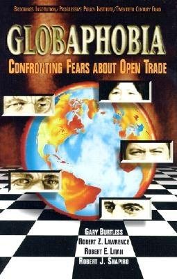 Globaphobia: Confronting Fears About Open Trade cover