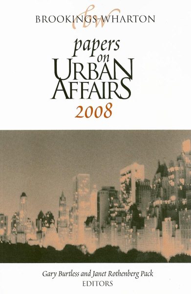 Brookings-Wharton Papers on Urban Affairs 2008 cover