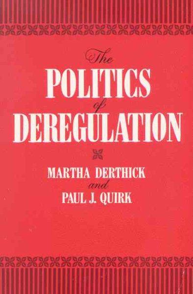 The Politics of Deregulation cover