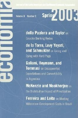 Economia: Spring 2003: Journal of the Latin American and Caribbean Economic Association (Economía)