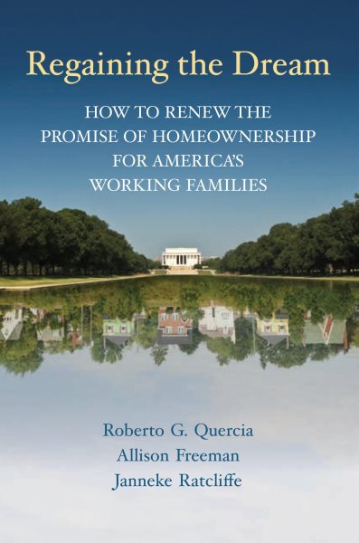 Regaining the Dream: How to Renew the Promise of Homeownership for America's Working Families cover