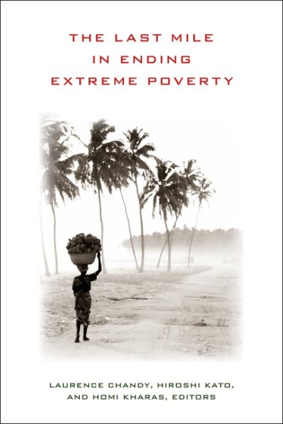 The Last Mile in Ending Extreme Poverty cover