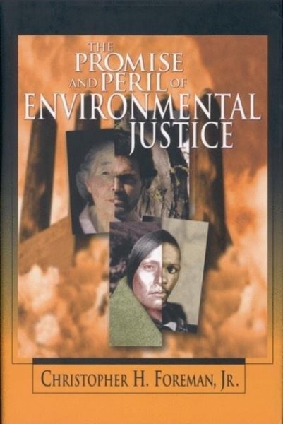 The Promise and Peril of Environmental Justice cover