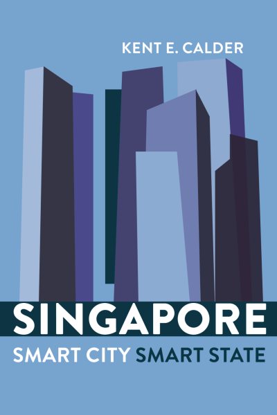 Singapore: Smart City, Smart State cover