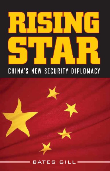 Rising Star: China's New Security Diplomacy cover
