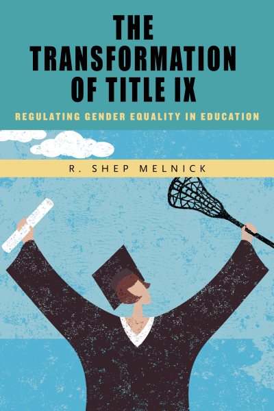The Transformation of Title IX cover