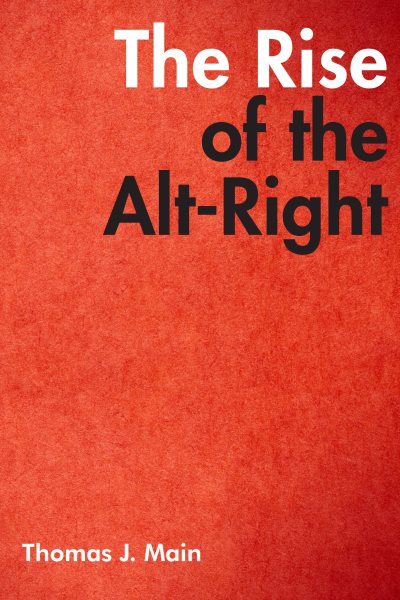 The Rise of the Alt-Right cover