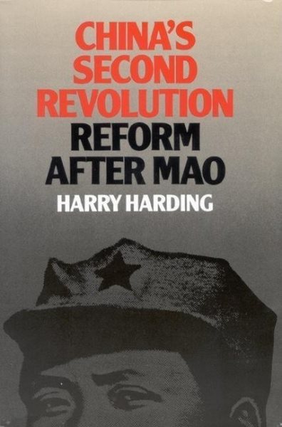 China's Second Revolution: Reform after Mao cover