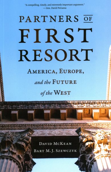 Partners of First Resort: America, Europe, and the Future of the West cover