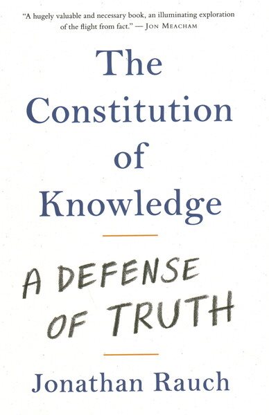 The Constitution of Knowledge: A Defense of Truth cover