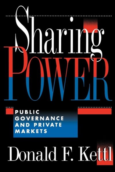 Sharing Power: Public Governance and Private Markets cover