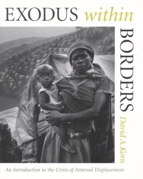 Exodus within Borders: An Introduction to the Crisis of Internal Displacement cover