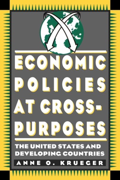 Economic Policies at Cross Purposes: The United States and Developing Countries (Special Education Series; 13) cover