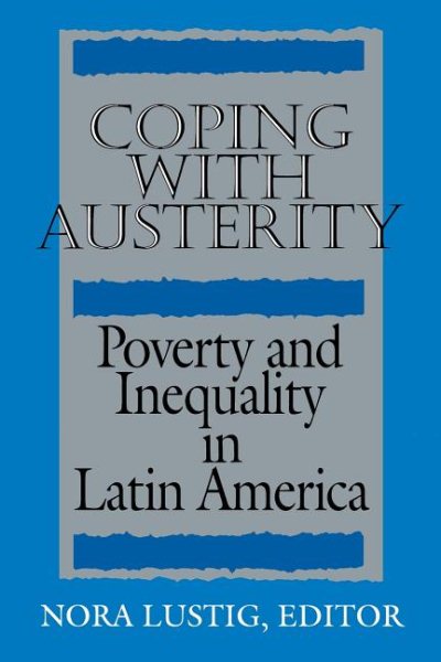 Coping with Austerity: Poverty and Inequality in Latin America cover