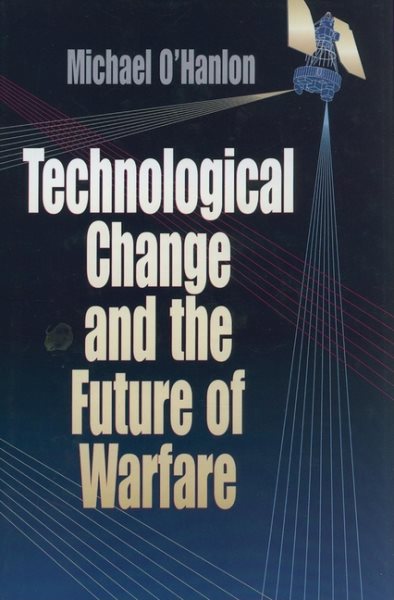 Technological Change and the Future of Warfare cover