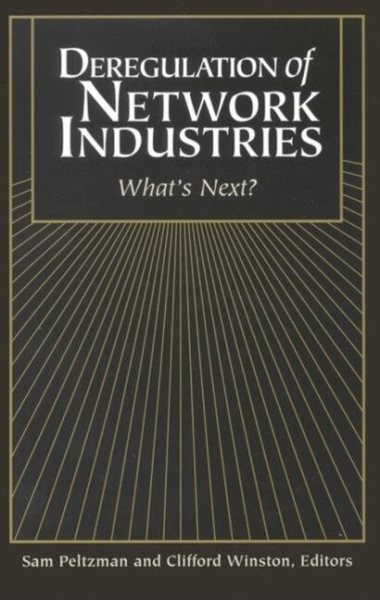 Deregulation of Network Industries: What's Next? cover