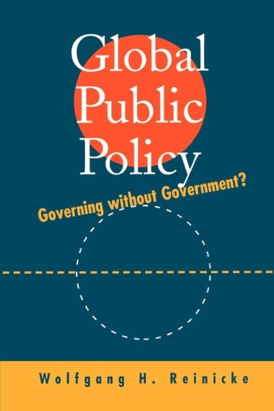 Global Public Policy: Governing without Government? cover