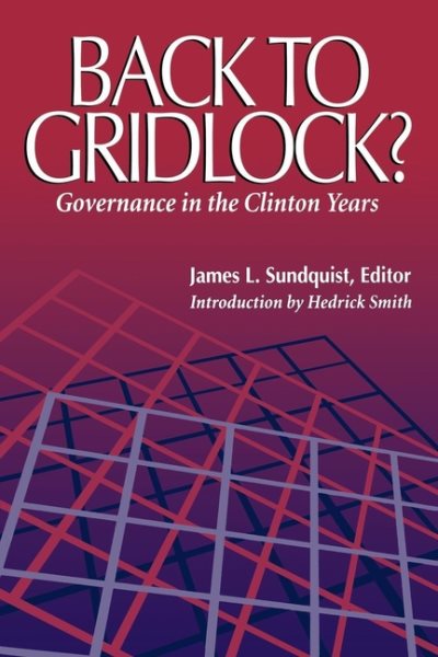 Back to Gridlock?: Governance in the Clinton Years cover