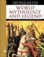 The Facts on File Encyclopedia of World Mythology and Legend cover