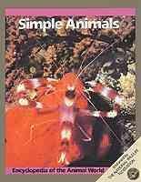 Simple Animals (Encyclopedia of the Animal World) cover